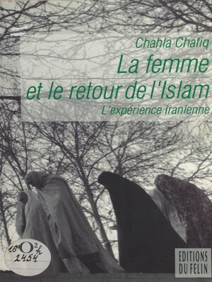 cover image of La Femme et le retour de l'Islam